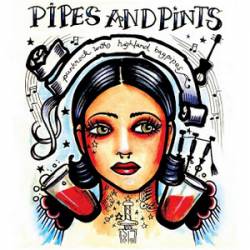 Pipes And Pints : Pipes and Pints